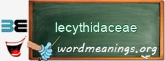 WordMeaning blackboard for lecythidaceae